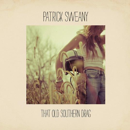 That Old Southern Drag - Vinile LP di Patrick Sweany