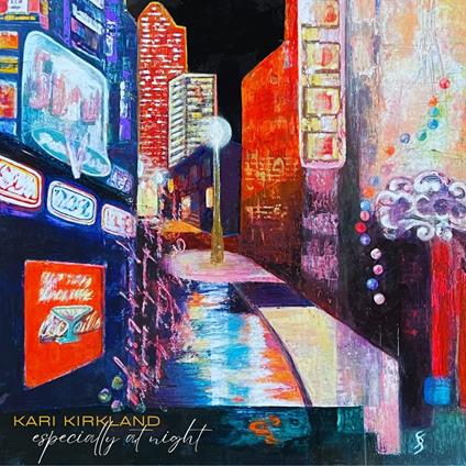 Especially At Night - Vinile LP di Kari Kirkland