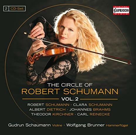 Circle of Robert Schumann - CD Audio di Robert Schumann