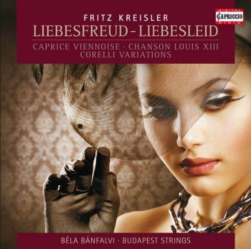 Liebesfreud - Liebesleid - CD Audio di Fritz Kreisler
