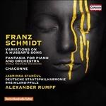 Variazioni su un canto ussaro - Fantasia per pianoforte e orchestra - CD Audio di Franz Schmidt