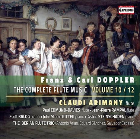 Complete Flute Music Vol.10-12 - CD Audio di Franz Doppler,Karl Doppler