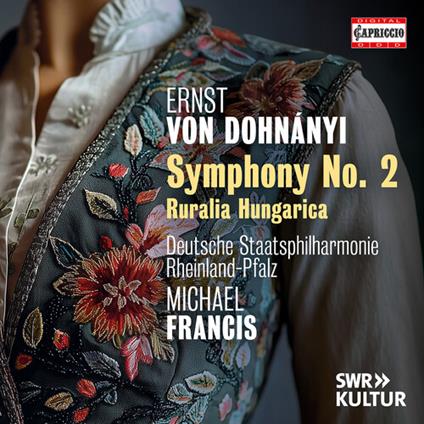 Symphony Nr. 2 - Ruralia Hungarica - CD Audio di Erno Dohnanyi