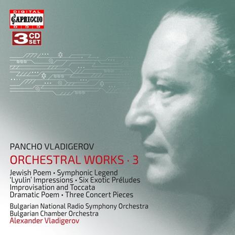 Orchestral Works, Vol.3 (3 Cd) - CD Audio di Pancho Vladigerov