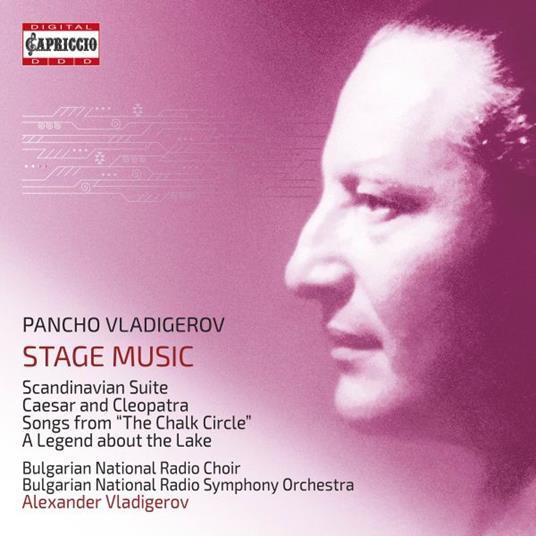 Stage Music (2 Cd) - CD Audio di Pancho Vladigerov