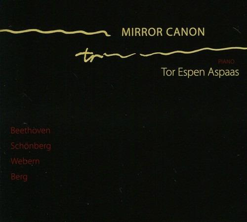 Mirror Canon: Beethoven, Schonberg, Webern, Berg - CD Audio