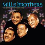 Wonderful Words of Life - CD Audio di Mills Brothers