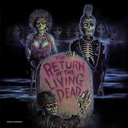 Return of the Living Dead (Coloured Vinyl) (Colonna Sonora) - Vinile LP