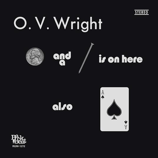 A Nickel and a Nail and Ace of Spades - Vinile LP di O. V. Wright