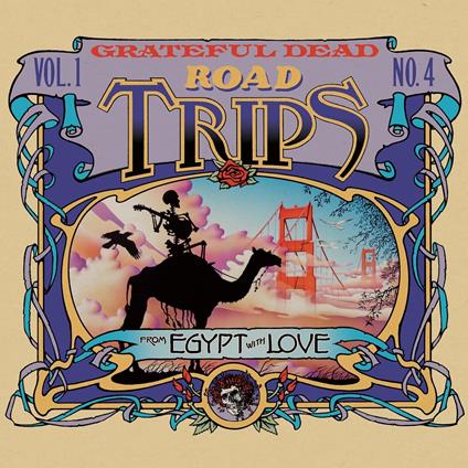 Road Trips Vol.1 No.4. From Egypt With Love - CD Audio di Grateful Dead
