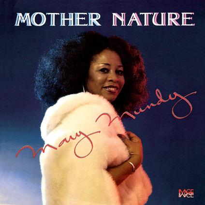 Mother Nature - Vinile LP di Mary Mundy
