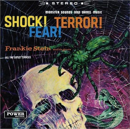 Shock! Terror! Fear! (Limited Edition) - Vinile LP di Frankie Stein and His Ghouls