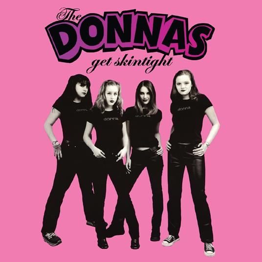 Get Skintight -Coloured- - Vinile LP di The Donnas
