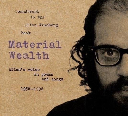 Material Wealth - CD Audio di Allen Ginsberg