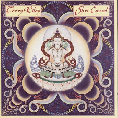 Shri Camel - Vinile LP di Terry Riley
