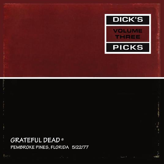 Dick'S Picks Vol. 3 - Vinile LP di Grateful Dead