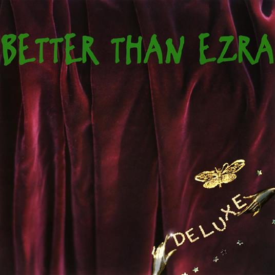 Deluxe - Vinile LP di Better Than Ezra