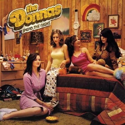 Spend The Night - Vinile LP di The Donnas