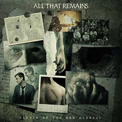 Victim of the New Disease - CD Audio di All That Remains