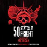 50 States Of Fright: Golden Arm (Michigan) / Ost