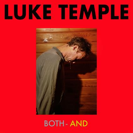Both-And - CD Audio di Luke Temple