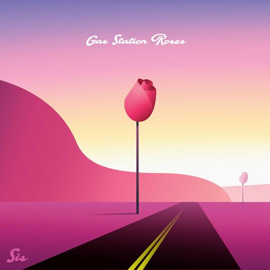 Gas Station Roses - Vinile LP di SIS