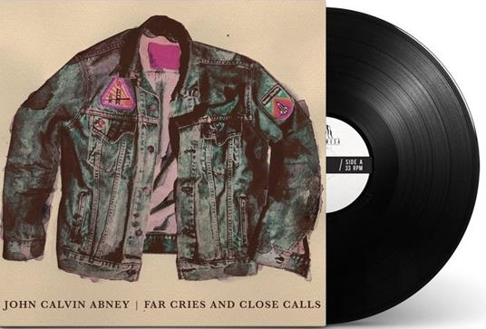 Far Cries and Close Calls - Vinile LP di John Calvin Abney