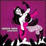 Superhero - CD Audio di Candye Kane