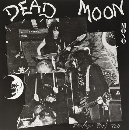 Strange Pray Tell - Vinile LP di Dead Moon