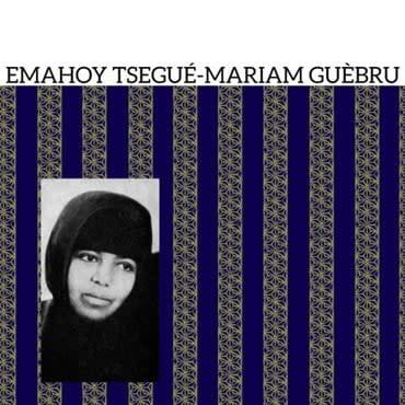 Emahoy Tsege Mariam Gebru - Vinile LP di Emahoy Tsegué-Maryam Guèbrou