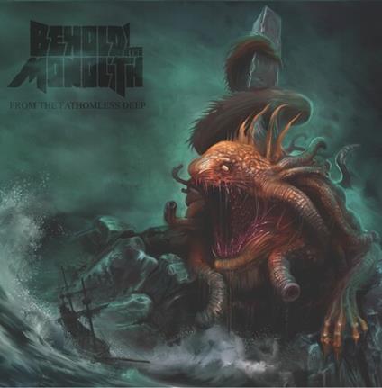 From The Fathomless Deep - CD Audio di Behold the Monolith