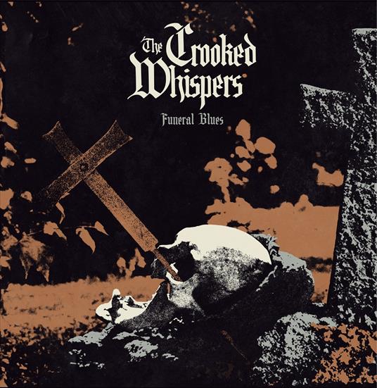 Funeral Blues - CD Audio di Crooked Whispers
