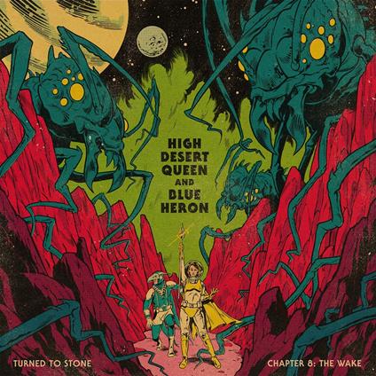 Turned To Stone. Chapter 8 The Wake - Vinile LP di High Desert Queen