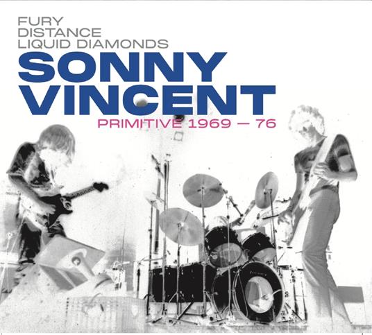 Primitive 1969-76 - CD Audio di Sonny Vincent