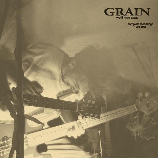We'll Hide Away. Complete Rec. (Grey Edition) - Vinile LP di Grain
