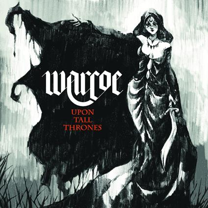 Upon Tall Thrones - CD Audio di Warcoe