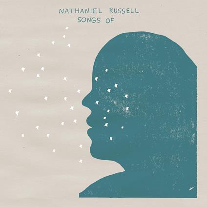 Songs Of - Vinile LP di Nathaniel Russell