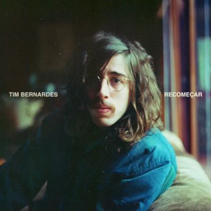 Recomecar - Vinile LP di Tim Bernardes