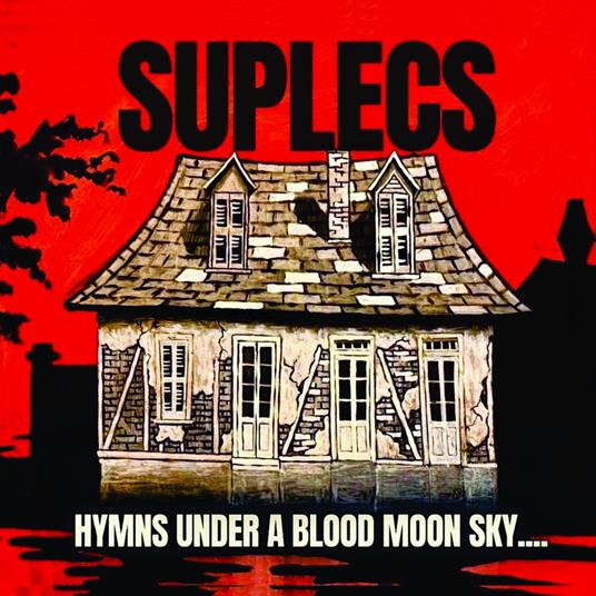 Hymns Under A Blood Moon Sky - Vinile LP di Suplecs