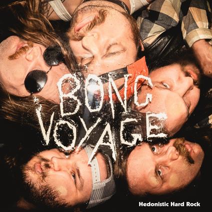 Hedonistic Hard Rock - Vinile LP di Bong Voyage