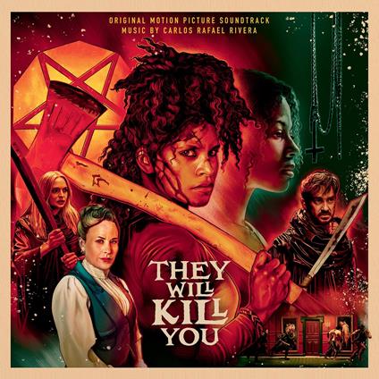 They Will Kill You (Colonna sonora) - Vinile LP di Carlos Rafael Rivera