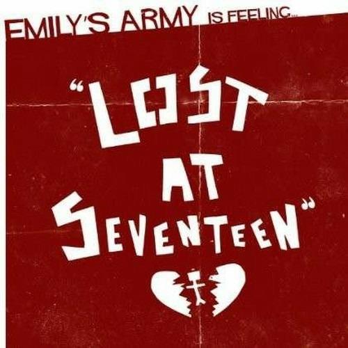 Lost at Seventeen - CD Audio di Emily's Army