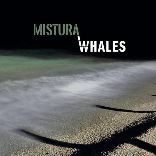 Whales - CD Audio di Mistura