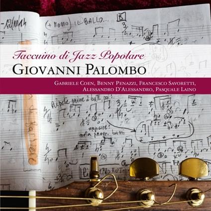 Taccuino di Jazz popolare - CD Audio di Giovanni Palombo