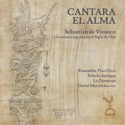 Cantara El Alma - CD Audio di Sebastian De Vivanco