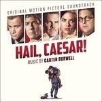 Hail Caesar! (Colonna sonora) - CD Audio