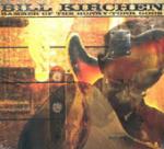 Hammer of the Honky Tonk Gods - CD Audio di Bill Kirchen