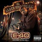 The Block Brochure. Welcome to the Soil 1 - CD Audio di E-40