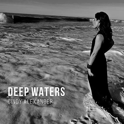 Deep Waters - CD Audio di Cindy Alexander