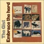 Embrace the Herd - Vinile LP di Gist